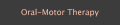 Oral-Motor Therapy